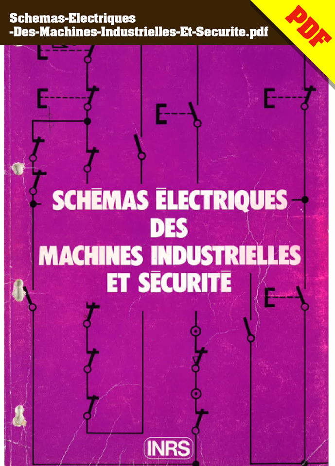 Schemas Electriques Des Machines Industrielles Et Securite.pdf
