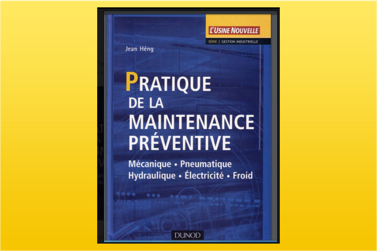 Pratique De La Maintenance Préventive
