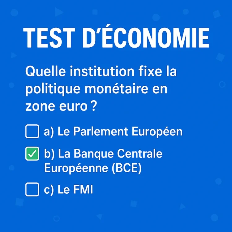 📝 Test d’économie (10 questions)